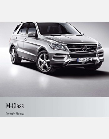 mercedes benz m class 2011 2012 2013& 2014 owners manual